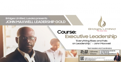 Bridges Ltd Lusaka presents 'John Maxwell Leadership Gold' - 21st & 22nd March '18 at Cresta Golf View